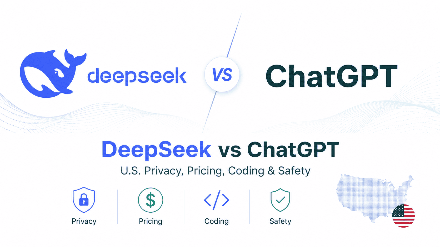 DeepSeek vs ChatGPT comparison for U.S. users