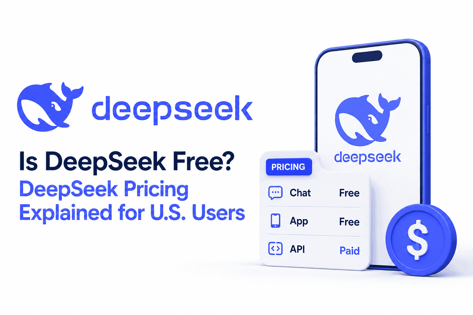 Is DeepSeek free? DeepSeek chat, app, API pricing, and hidden costs